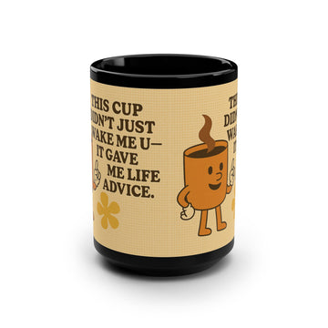 “15oz Motivational Black Coffee Mug – Funny & Inspirational Gift”