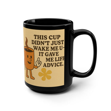 “15oz Motivational Black Coffee Mug – Funny & Inspirational Gift”